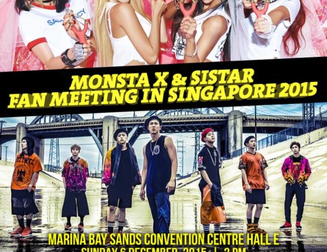 [UPCOMING EVENT] SISTAR + Monsta X Fan Meeting in Singapore 2015