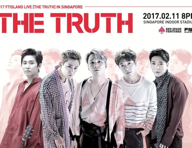 [UPCOMING EVENT] 2017 FTISLAND Live ‘The Truth’ in Singapore