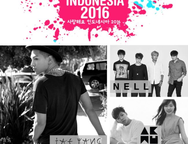 [UPCOMING EVENT] SARANGHAEYO INDONESIA 2016 With Taeyang, Akdong Musician, and NELL in Jakarta!