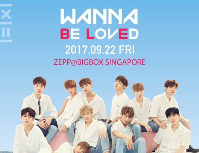 [UPCOMING EVENT] Wanna One 1st Fan Meeting in Singapore: Wanna Be Loved