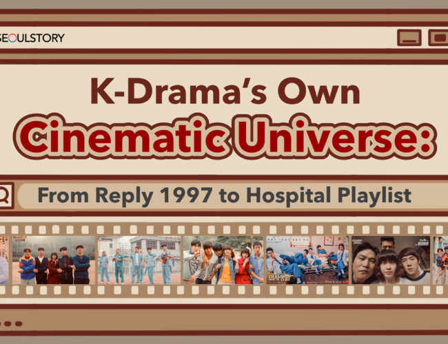 [FEATURE] K-Drama’s Own Cinematic Universe: From Reply 1997 to Hospital Playlist