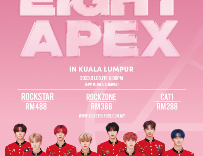 [UPCOMING EVENT] EPEX 1ST CONCERT <EIGHT APEX> IN KUALA LUMPUR 2023