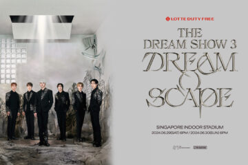 [UPCOMING EVENT] 2024 NCT DREAM WORLD TOUR ‘THE DREAM SHOW 3 : DREAM( )SCAPE’  IN SINGAPORE WITH LOTTE DUTY FREE
