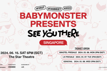 [UPCOMING EVENT] BABYMONSTER PRESENTS : SEE YOU THERE IN SINGAPORE 